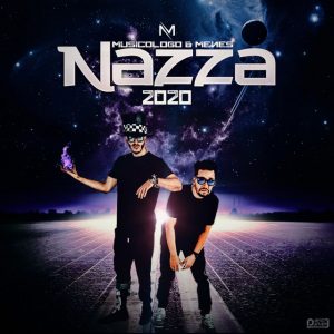 Musicologo y Menes – Nazza (2020)